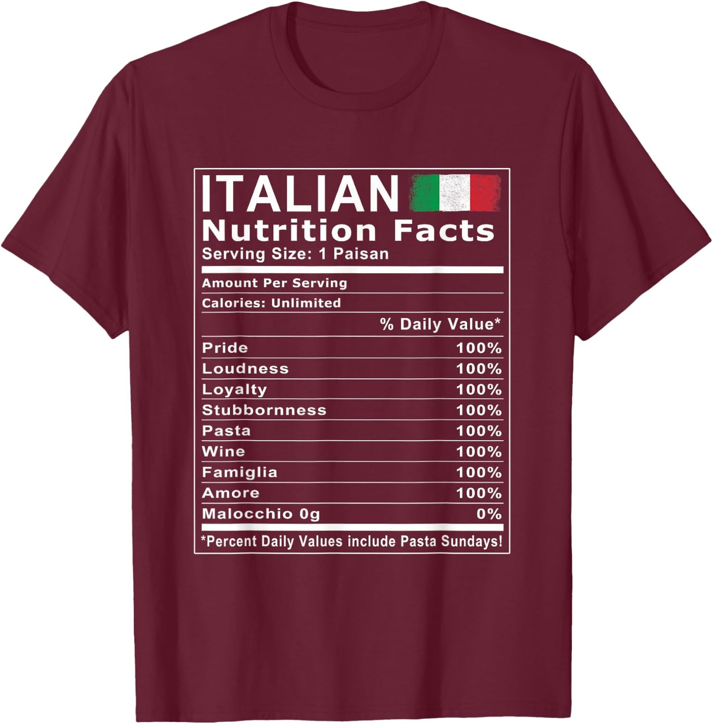 Italian Nutrition Facts T Shirt T-Shirt - T-Shirt | Maroon