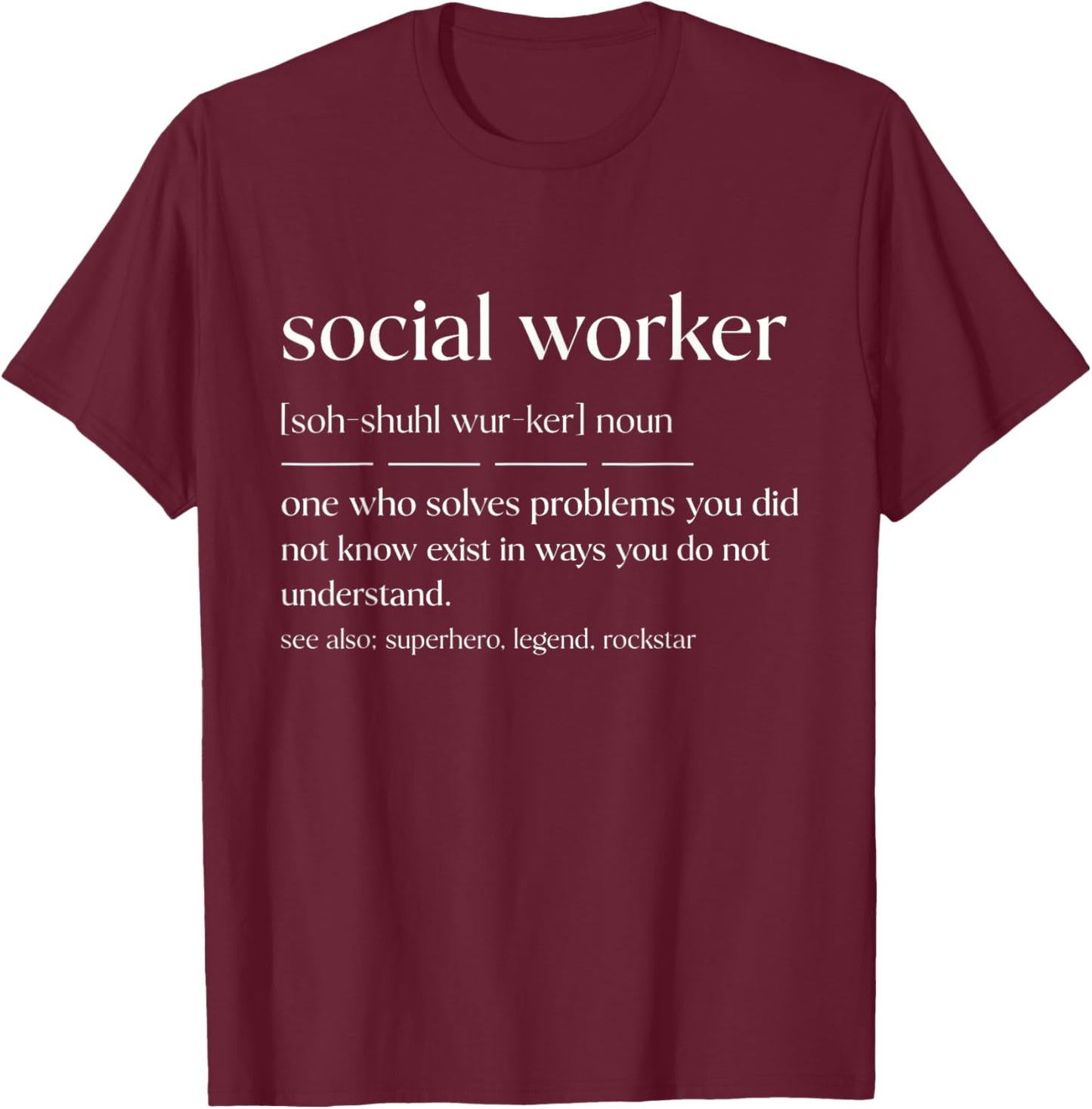 Funny Social Worker Noun T-Shirt - T-Shirt | Maroon