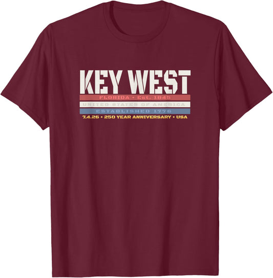 Key West Florida 1776 USA Patriotic 250 Year Anniversary T-Shirt - T-Shirt | Maroon
