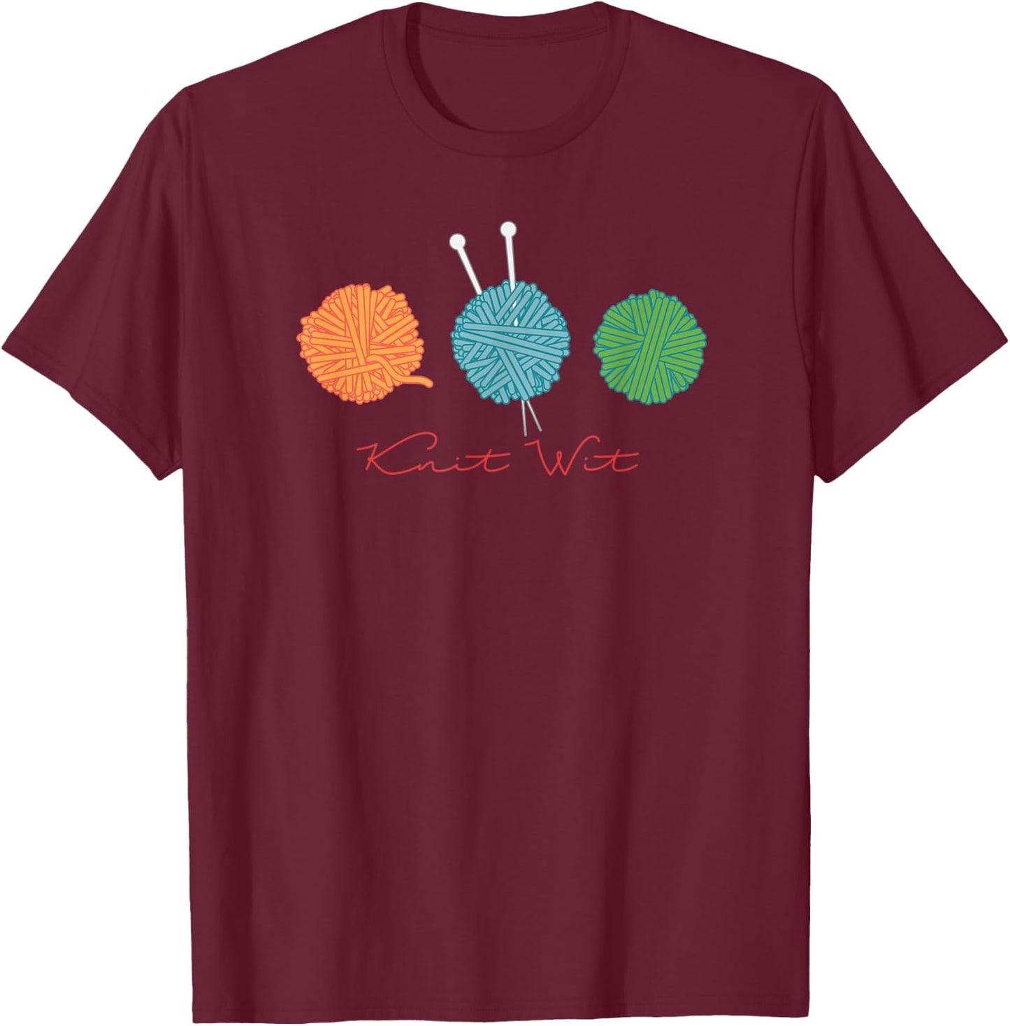 funny knit DESIGN for knitters crafters crocheters T-Shirt - T-Shirt | Maroon