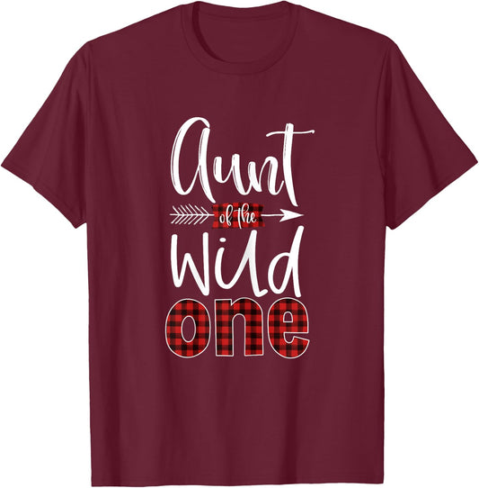 Aunt of the Wild One Shirt Plaid Lumberjack 1st Birthday T-Shirt - T-Shirt | Maroon