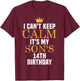 I Can't Keep Calm Its My Son's 14th Birthday Golden Bday T-Shirt - T-Shirt | Maroon