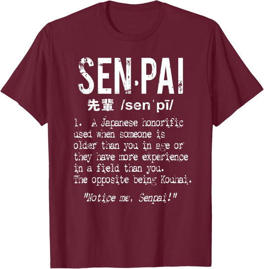 Distressed Senpai Definition - Sempai Gag T-Shirt - T-Shirt | Maroon
