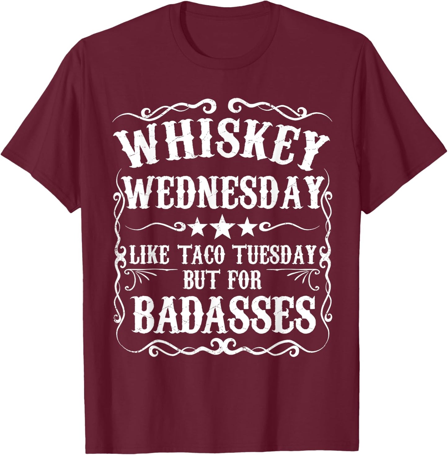 Whiskey Wednesday Shirt Funny Fathers Day Sayings Gift T-Shirt - T-Shirt | Maroon