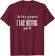 The Lord is My Shepherd I Lack Nothing Psalm 23:1 T-Shirt - T-Shirt | Maroon