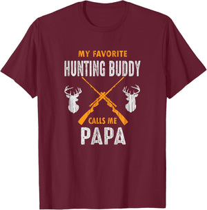 My Favorite Hunting Buddy Calls Me Papa Funny Grandpa Gift T-Shirt - T-Shirt | Maroon