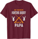 My Favorite Hunting Buddy Calls Me Papa Funny Grandpa Gift T-Shirt - T-Shirt | Maroon