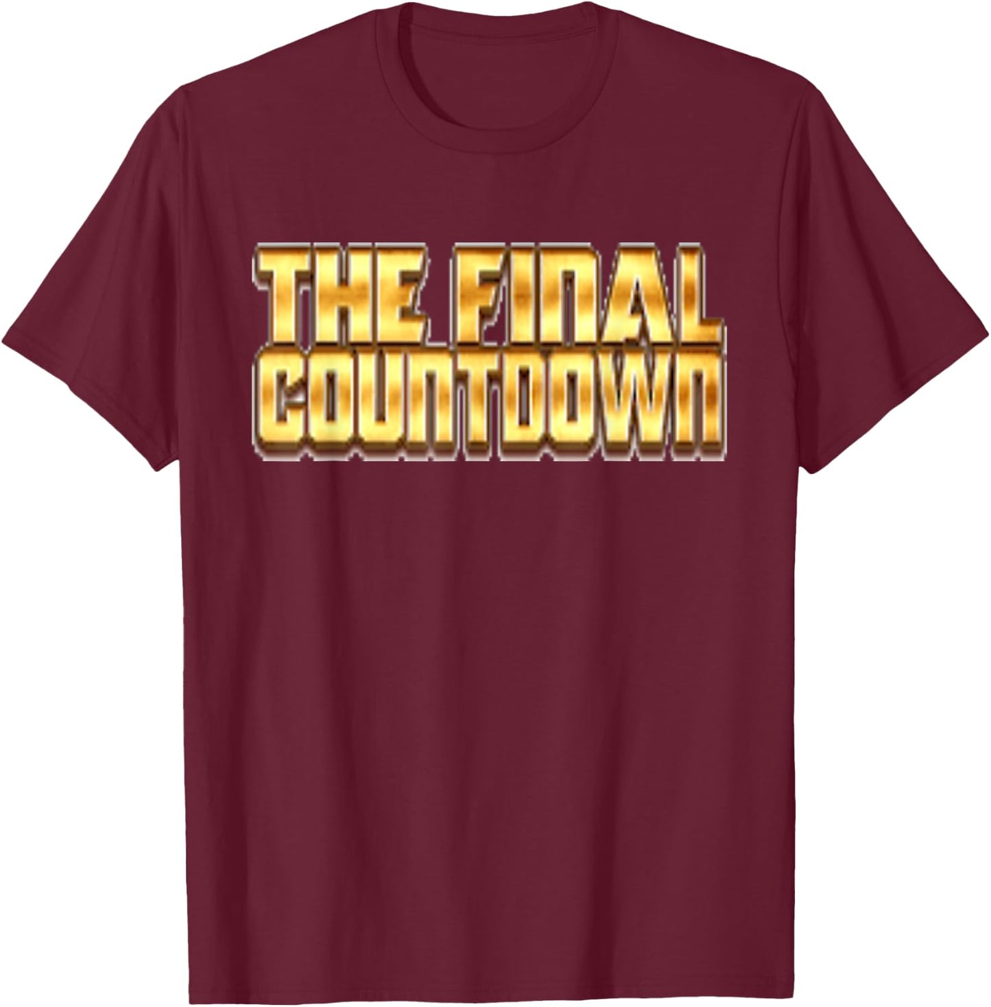 The Final Countdown Rock Shirt T-Shirt - T-Shirt | Maroon