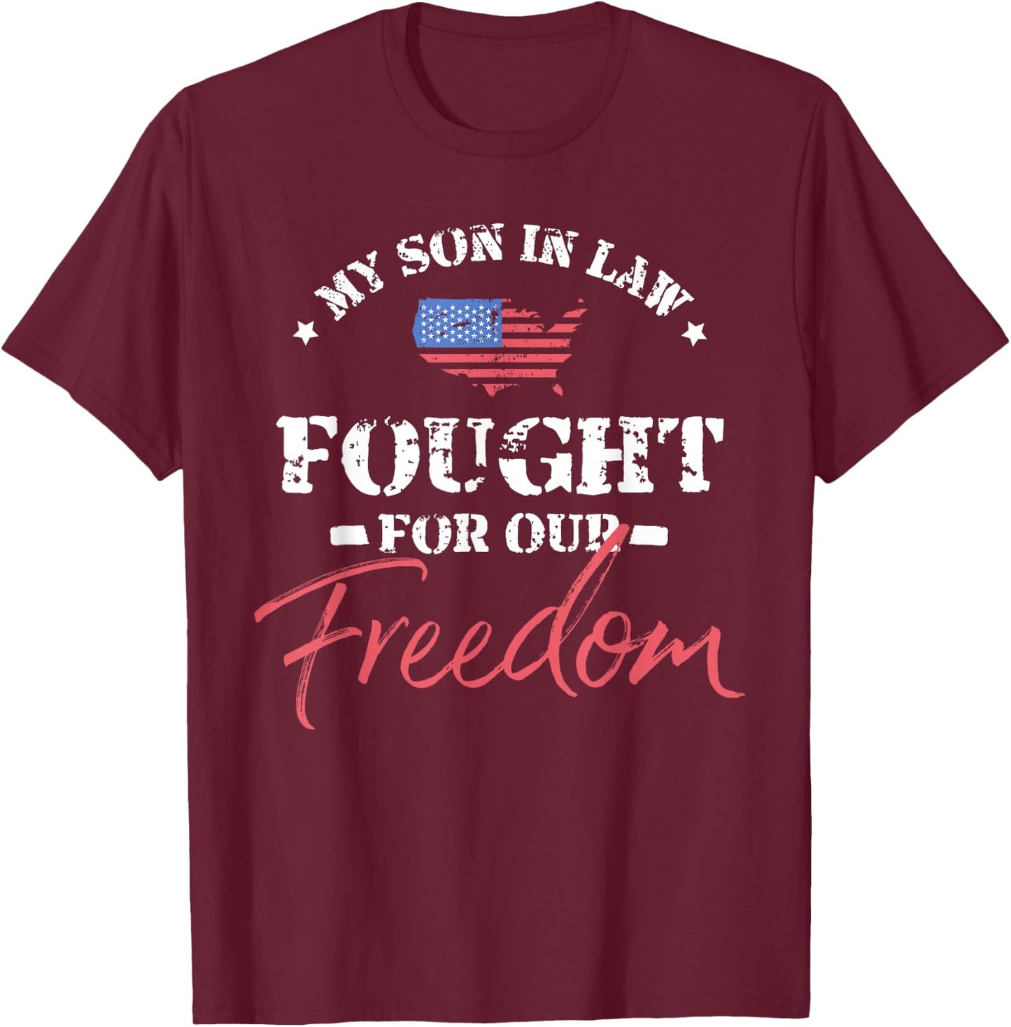 My Son in Law Is a Veteran T-Shirt - T-Shirt | Maroon