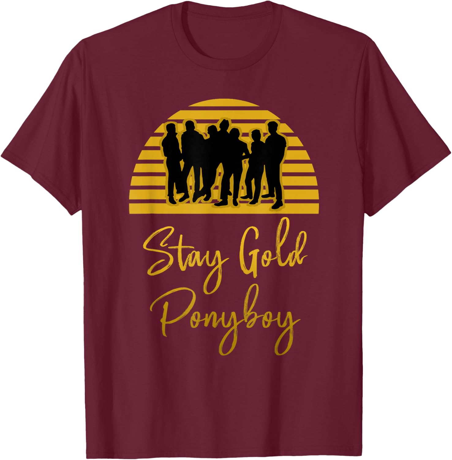 Stay Gold Ponyboy Vintage Classic 80s 70s T-Shirt - T-Shirt | Maroon