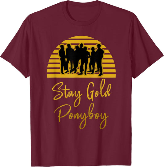 Stay Gold Ponyboy Vintage Classic 80s 70s T-Shirt - T-Shirt | Maroon