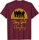 Stay Gold Ponyboy Vintage Classic 80s 70s T-Shirt - T-Shirt | Maroon