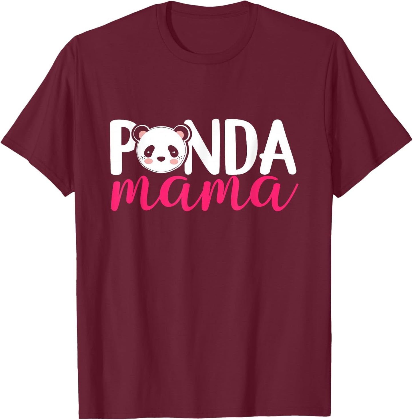 Panda Mama - Panda Gifts For Panda Mom Cute Panda Outfit T-Shirt - T-Shirt | Maroon