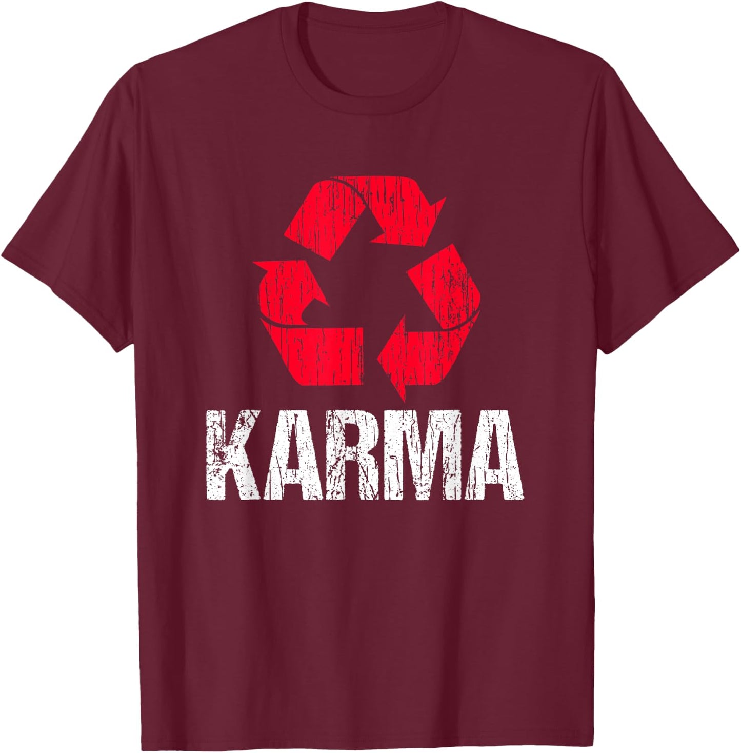 Karma Earth Day Recycling With Recycling Symbol T-Shirt - T-Shirt | Maroon