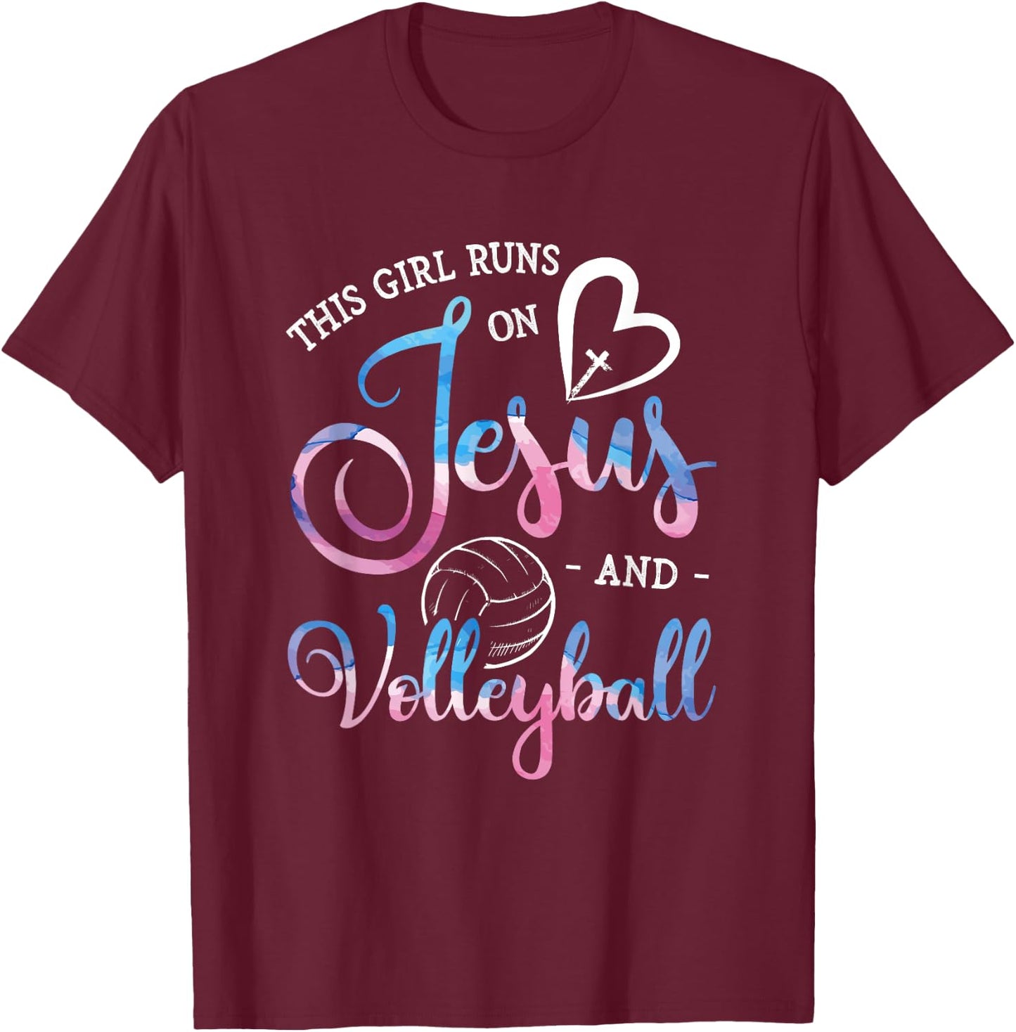 This Girl Runs On Jesus And Volleyball Player Christian Gift T-Shirt - T-Shirt | Maroon