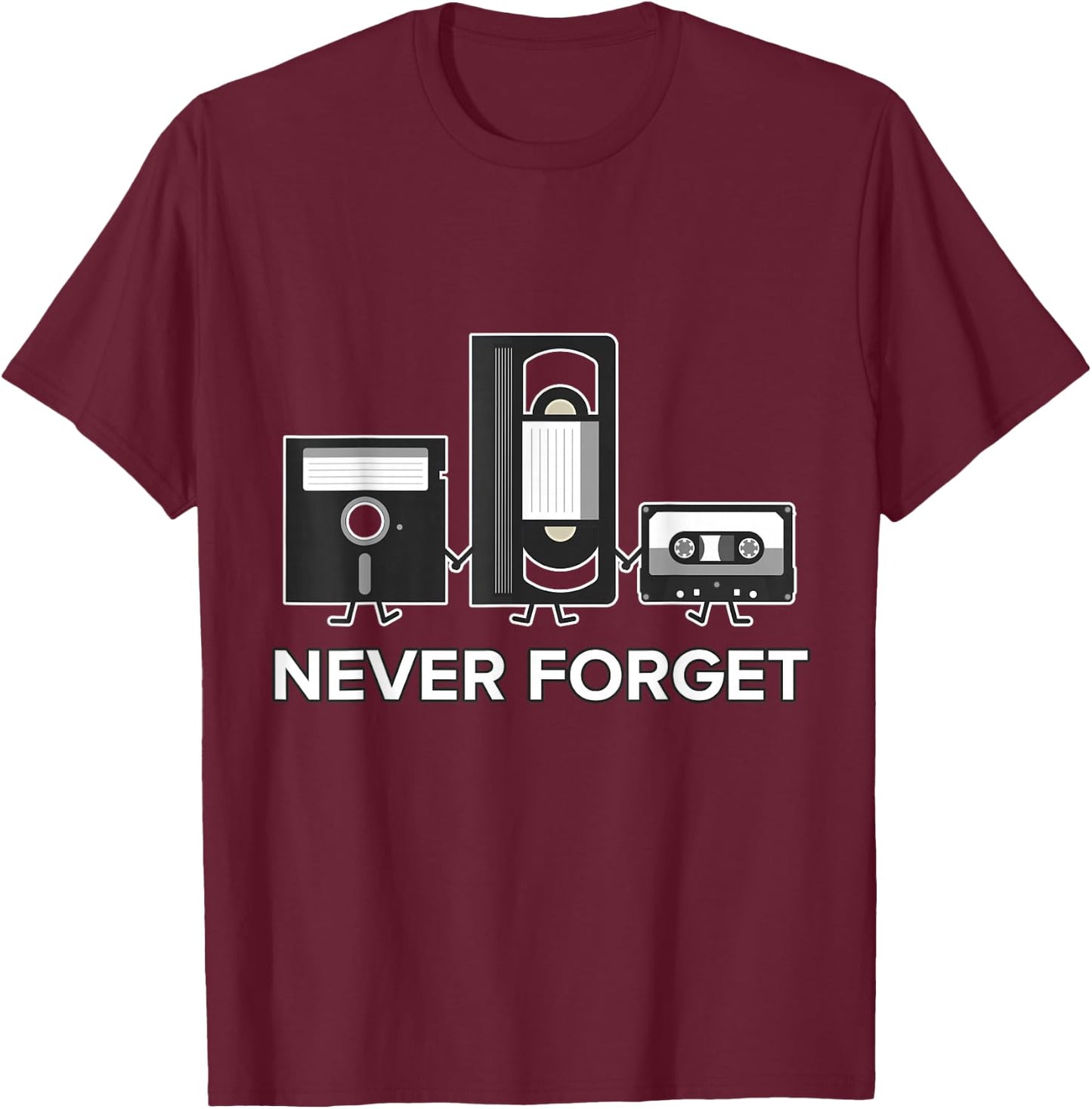 Never Forget T Shirt Funny Floppy Disk VHS Tape 90s 80s T-Shirt - T-Shirt | Maroon