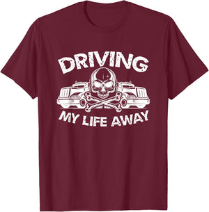 My Life Away Trucker Gift Fun T-Shirt - T-Shirt | Maroon