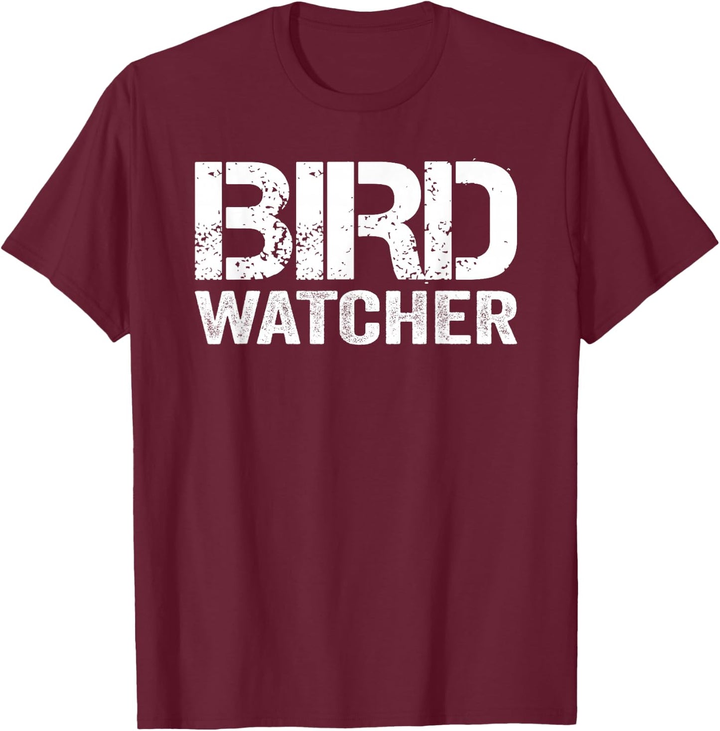 Bird Watcher Funny Bird Watching Gifts I Like Birds Holiday T-Shirt - T-Shirt | Maroon