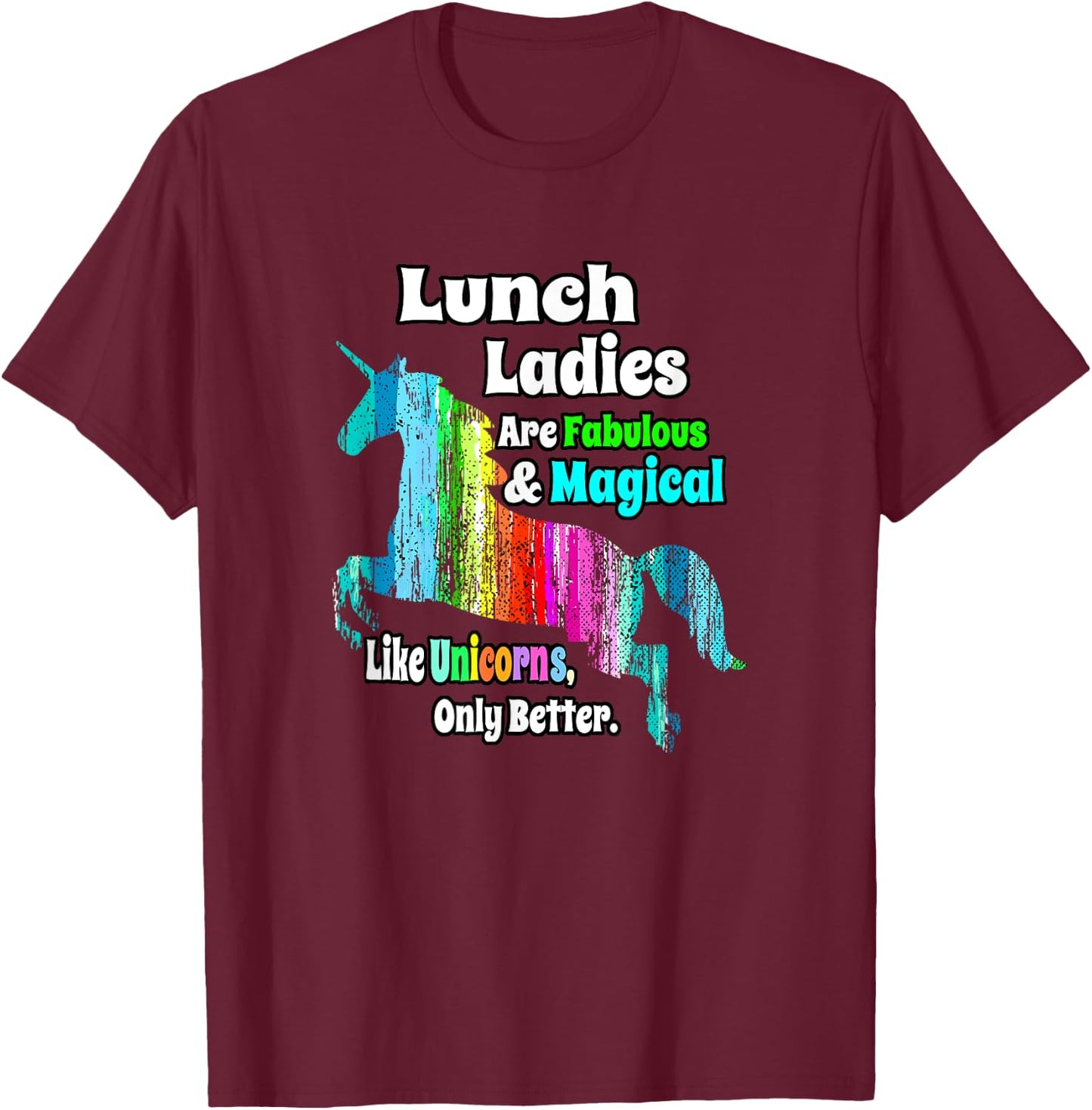 School Lunch Ladies Unicorn T-Shirt - T-Shirt | Maroon