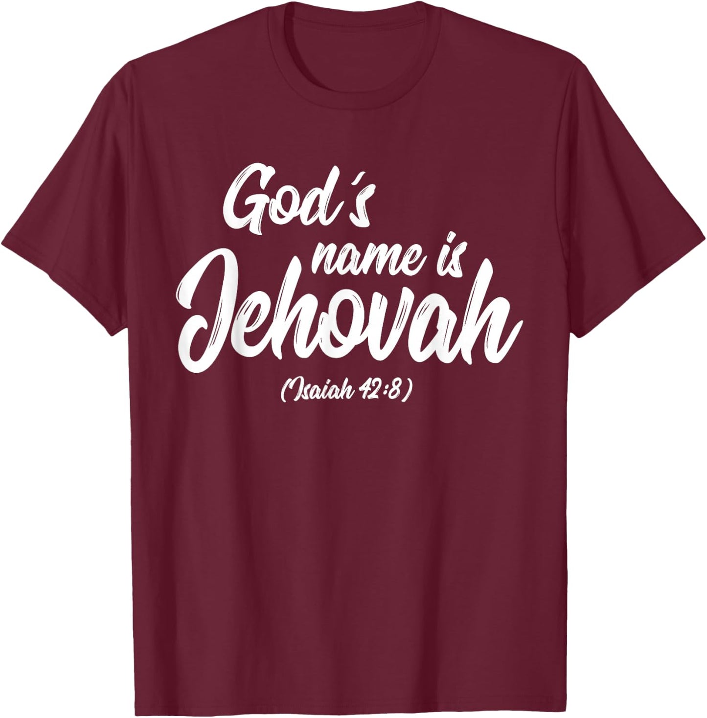 Gods name is Jehovah JW Ministry T-Shirt - T-Shirt | Maroon