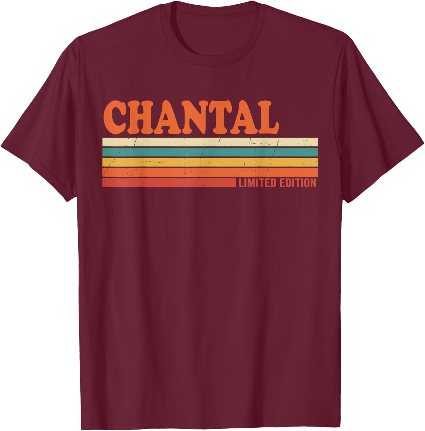Chantal Retro Personalized First Name Vintage Stripes T-Shirt - T-Shirt | Maroon
