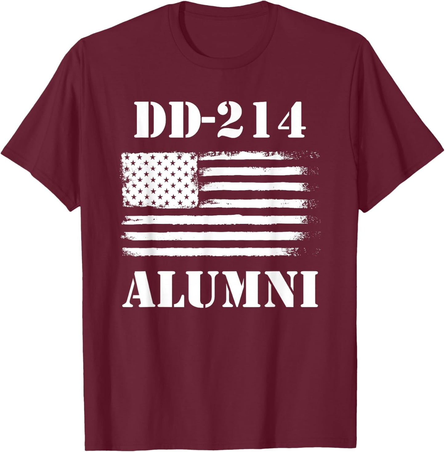 DD 214 Alumni - Veteran Gift Retired American Soldier T-Shirt - T-Shirt | Maroon