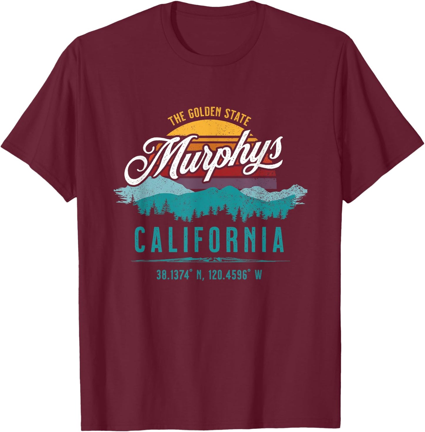 Retro Murphys California Mountains Sun Grunge Art Souvenir T-Shirt - T-Shirt | Maroon