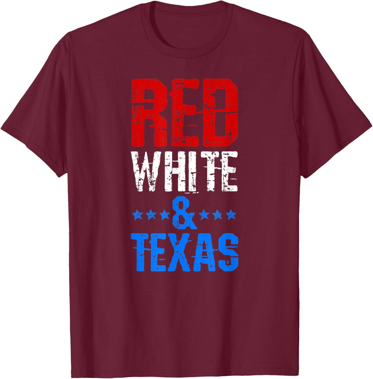 RED WHITE & TEXAS 4th Of July T-Shirt - T-Shirt | Maroon