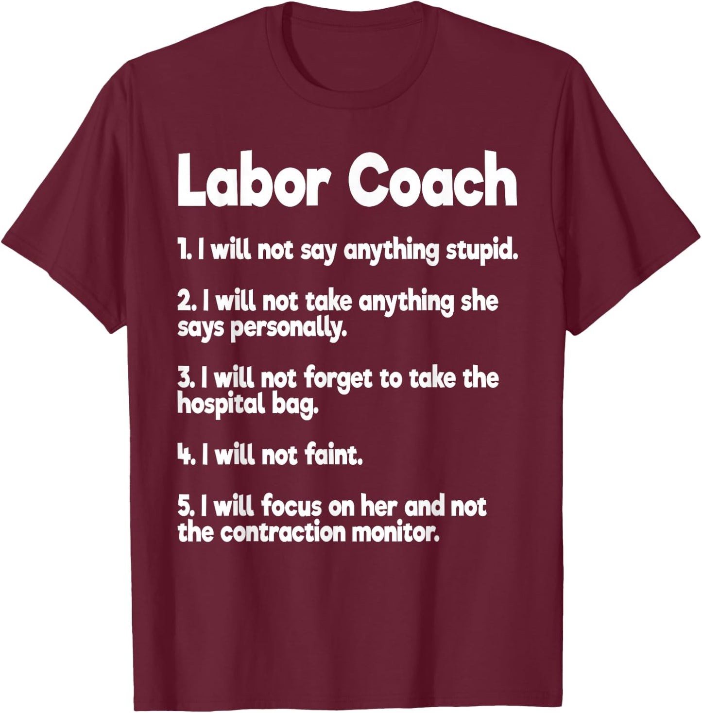 Labor Coach Expecting Dad Rules Papa Funny Baby T-Shirt - T-Shirt | Maroon