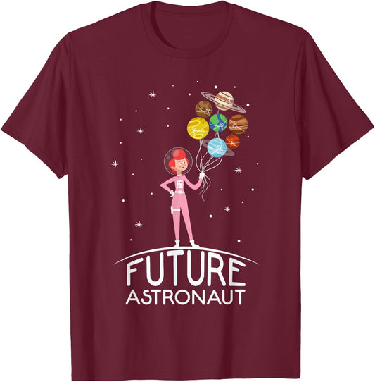 Future Astronaut With Planets Funny Quote For Girl T-Shirt - T-Shirt | Maroon