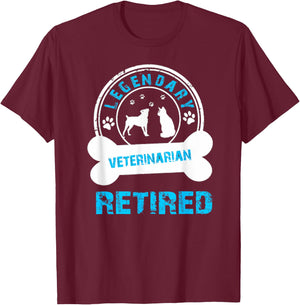 A Legendary Veterinarian Retired Funny Retirement Party T-Shirt - T-Shirt | Maroon