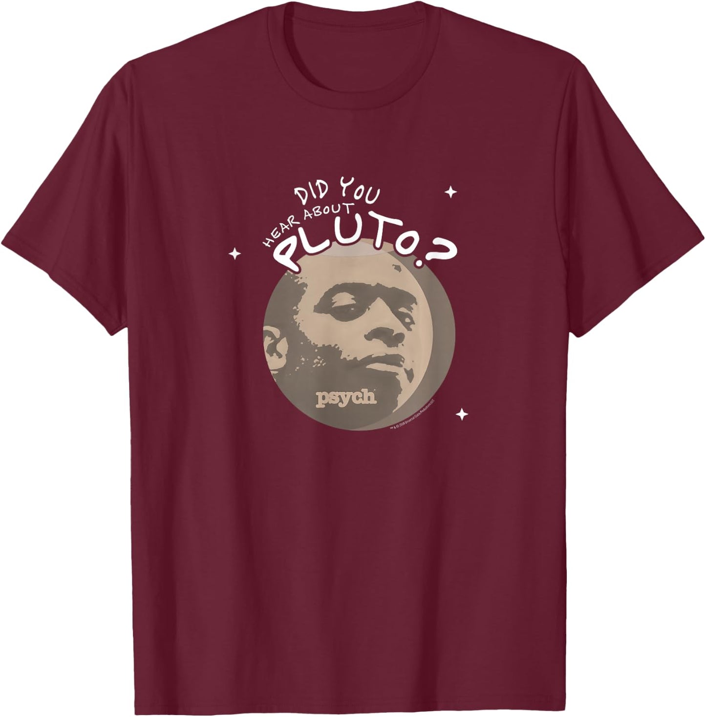 Psych Did You Hear About Pluto Gus T-Shirt - T-Shirt | Maroon