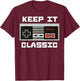 Nintendo NES Controller Keep It Classic Graphic T-Shirt - T-Shirt | Maroon