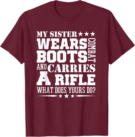 Army Brother T Shirt My Sister Wears Boots T-Shirt - T-Shirt | Maroon