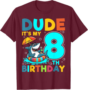 Dude It's My 8th Birthday Cute Shark Kids 8 Years Old T-Shirt - T-Shirt | Maroon