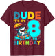 Dude It's My 8th Birthday Cute Shark Kids 8 Years Old T-Shirt - T-Shirt | Maroon