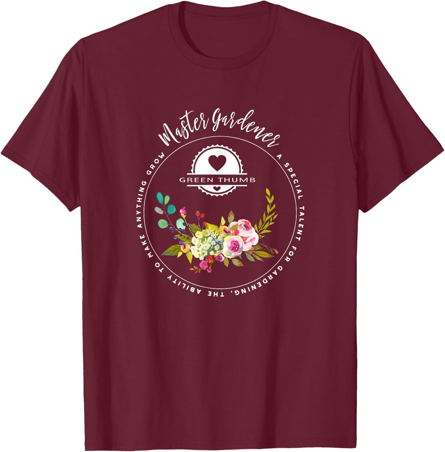 Master Gardener Gifts Women's Gardening , Green Thumb Shirt, Flower Bouquet, Black, Small T-Shirt - T-Shirt | Maroon