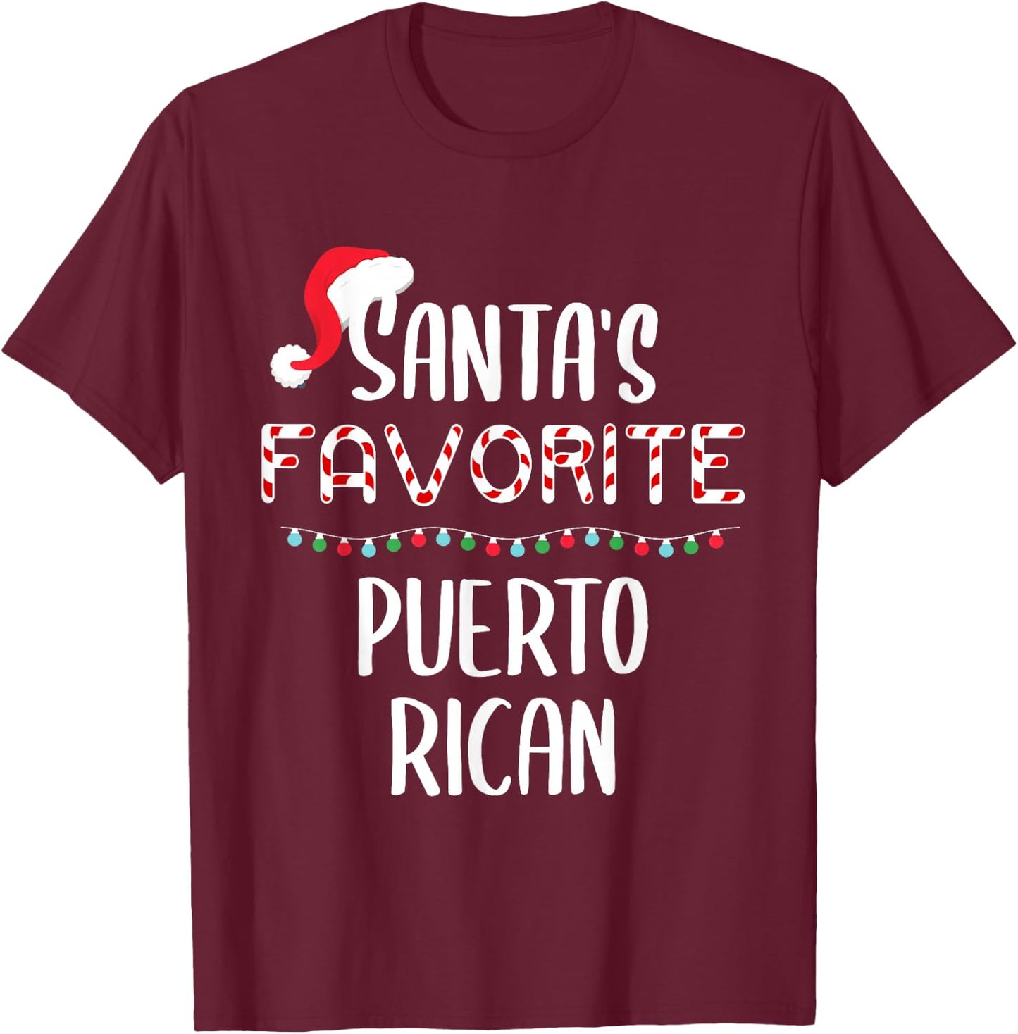 Santas Favorite Puerto Rican Pajamas Christmas Xmas T-Shirt - T-Shirt | Maroon