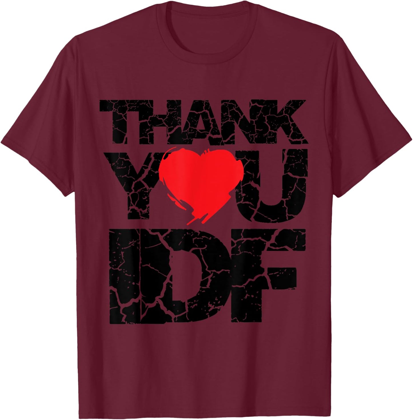 Pro-Israel Thank You IDF Israeli Apparel Jewish Gift Israeli T-Shirt - T-Shirt | Maroon