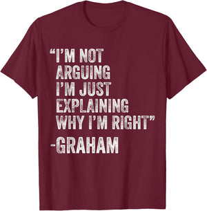 Graham Quote Funny Birthday Custom Name Idea Engineer T-Shirt - T-Shirt | Maroon
