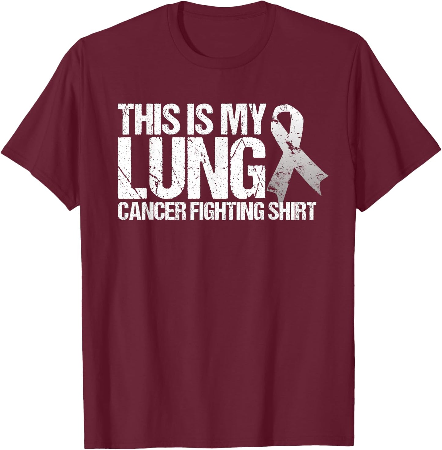 This Is My Lung Cancer Fighting- Lung Cancer Awareness T-Shirt - T-Shirt | Maroon