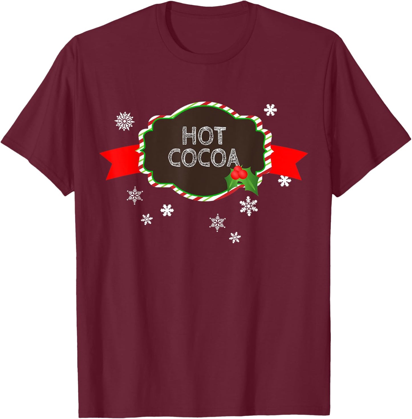Hot Cocoa Christmas Food Family Matching Group Pajama Gift T-Shirt - T-Shirt | Maroon