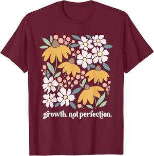Growth Not Perfection, Mental Health Matters Flowers T-Shirt - T-Shirt | Maroon