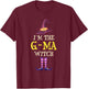 I'm The G-Ma Witch Costume Halloween Funny Witchy GMa T-Shirt - T-Shirt | Maroon