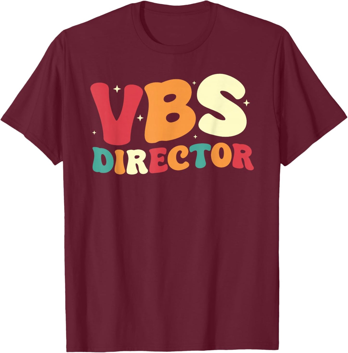 Vacation Bible School Groovy VBS Director T-Shirt - T-Shirt | Maroon
