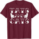 Tats and Cats Kitten & Tattoo Lover Gift T-Shirt - T-Shirt | Maroon