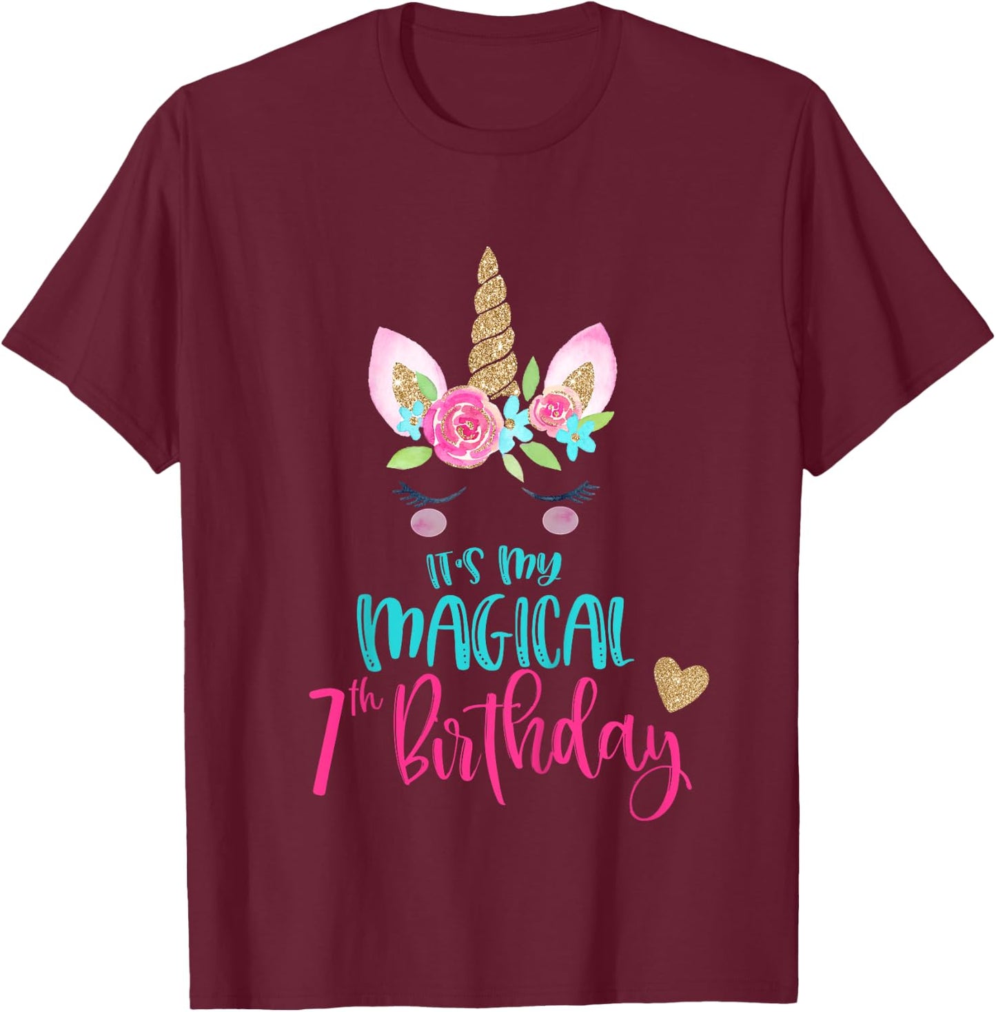 Kids Unicorn 7th Birthday Party Shirt Girl 7 Years Old T-Shirt - T-Shirt | Maroon