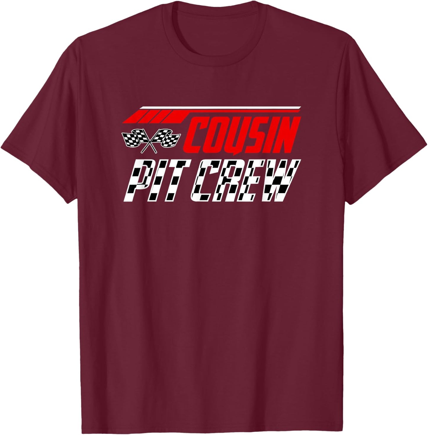 Racing Birthday Matching Family Race Car Pit Crew Cousin Kid T-Shirt - T-Shirt | Maroon