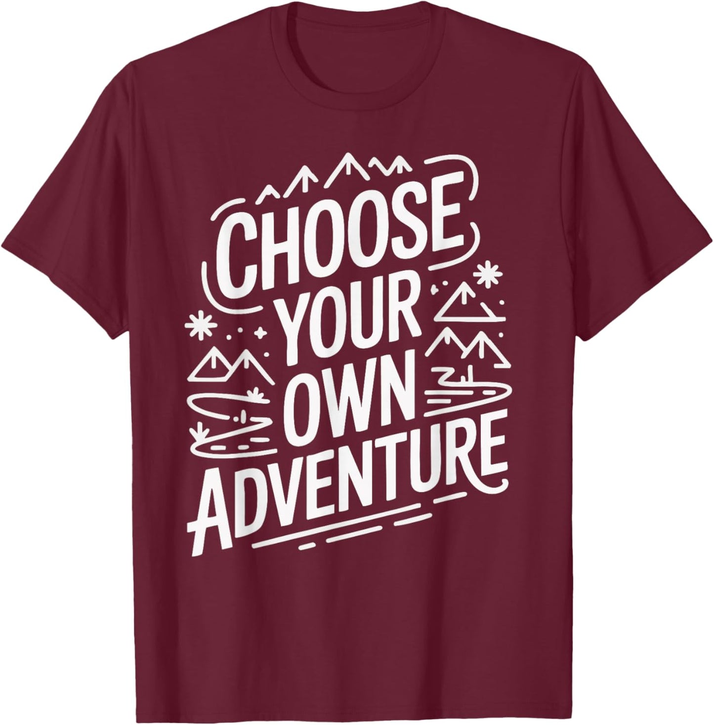 Choose Your Own Adventure T-Shirt - T-Shirt | Maroon