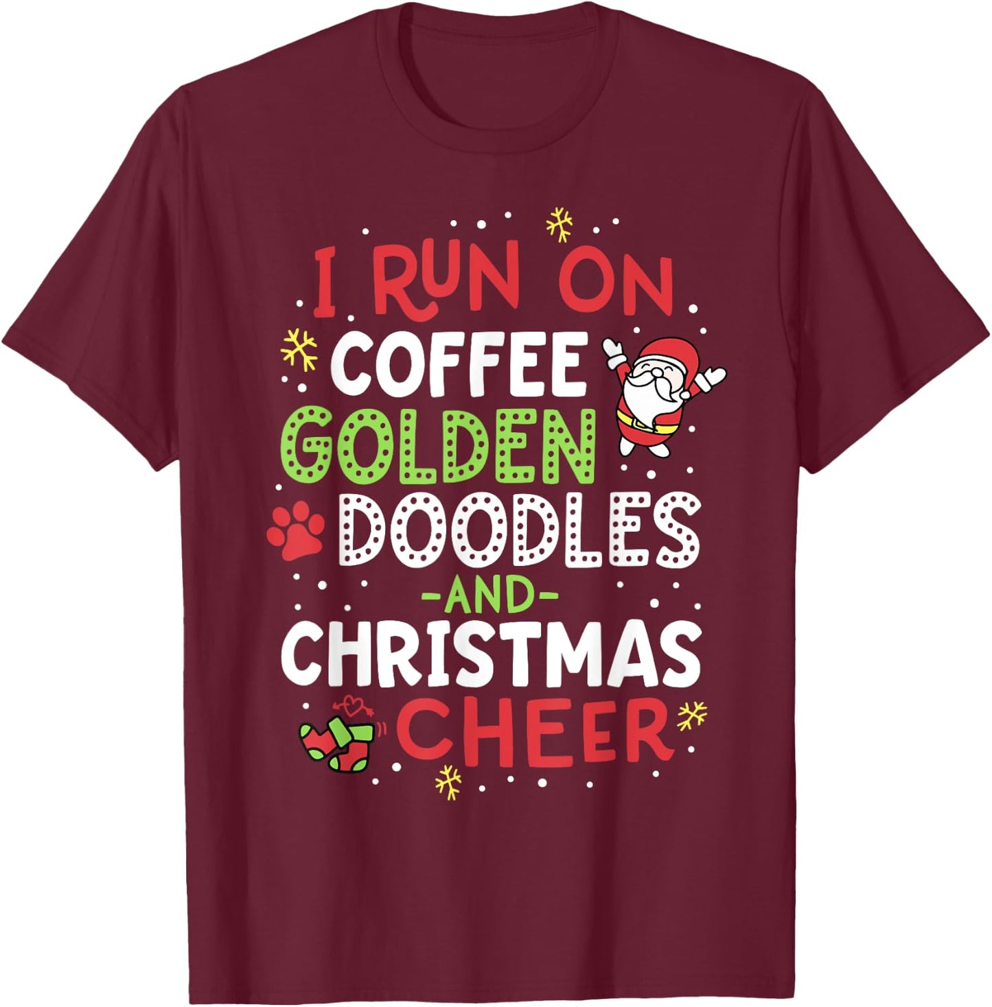 I Run On Coffee Golden Doodles And Christmas Cheer Dog Gift T-Shirt - T-Shirt | Maroon